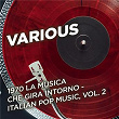 1970 La musica che gira intorno - Italian Pop Music, Vol. 2 | Jody Clark