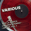 1970 La musica che gira intorno - I gruppi, Vol. 1 | Banco Del Mutuo Soccorso