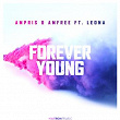 Forever Young | Ampris & Amfree