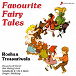 Favourite Fairy Tales | Roshan Treasuriwala