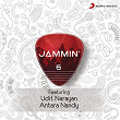 Jammin' 6 : Radha Kaise Na Jale (Jammin') | Udit Narayan & Antara Nandy