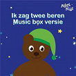 Ik zag twee beren (Music box versie) | Alles Kids, Kinderliedjes Om Mee Te Zingen, Slaapliedjes Alles Kids