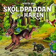 Sköldpaddan och haren | Staffan Götestam & Sagor För Barn