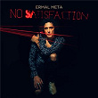 No Satisfaction | Ermal Meta