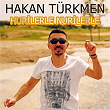 Hurilerle Nurilerle | Hakan Türkmen