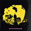 Better Off Alone | Hellberg & Young Lungs