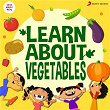 Learn About Vegetables | Harshul Gautam & Gautam Keswani