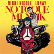 No Toque Mi Naik | Nicki Nicole & Lunay