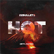 Hot | 22bullets & Joe Kox