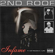 Infame | 2nd Roof