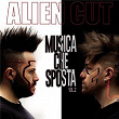 Musica che sposta Vol. 2 | Alien Cut