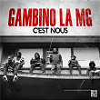 C'est nous | Gambino La Mg