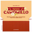 Torero Camomillo | Piccolo Coro Dell'antoniano