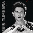 Main Tumhara : Lo-fi Version (Tribute to Sushant Singh Rajput) | A.r. Rahman, Vibie, Hriday Gattani & Jonita Gandhi