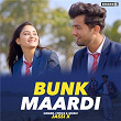 Bunk Maardi | Jassi X