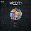 Music From The Rock Opera "Jesus Christ Superstar" | Living Strings & Living Voices