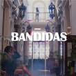 Bandidas | Instinto 26, Julinho Ksd, Kibow