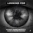 Looking For | Whynot Music, Gianni Petrarca, Wadd