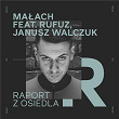 Raport z osiedla (prod. PSR) | Malach, Rufuz, Janusz Walczuk