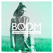 Boom (Extended Mix) | Alex Pizzuti X Max + Johann