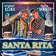 Santa Rita | Pinto ¨wahin¨ & Original Elias