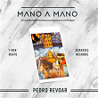 Mano a Mano | Pedro Revoar, T Rex