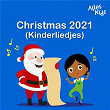 Christmas 2021 (Kinderliedjes) | Alles Kids, Kinderliedjes Alles Kids, Kinderliedjes Om Mee Te Zingen, Kerstliedjes