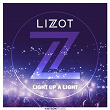 Light Up A Light | Lizot X Maxam