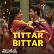 Tittar Bittar (From "Meenakshi Sundareshwar") | Justin Prabhakaran, Romy, Goldie Sohel, Prince Bhatra, Mohana Bhogaraju, Hemambiga, Swati Sharma, Chitralekha Sen, Yajat Garg & Raj Shekhar