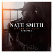 Under My Skin (Stripped) | Nate Smith