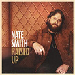Raised Up | Nate Smith