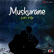 Muskurane (Lofi Flip) | Ksw & Arijit Singh