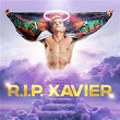 R.I.P. Xavier - EP | Xavier