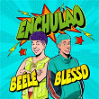 Enchulao | Beéle & Blessd