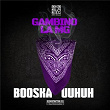 Booska Uuhuh | Gambino La Mg