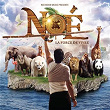NOÉ, la force de vivre (Version deluxe) | Noé