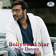 Bollywood Star - Ajay Devgn | Rahat Fateh Ali Khan