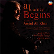 A Journey Begins, Vol. 2 (Ustad Amjad Ali Khan's Concert 26th Birthday Concert, 9th October, 1971, Kalamandir, Kolkata) | Ustad Amjad Ali Khan