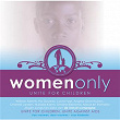 Women Only - Unite For Children | Children Unite Meisjeskoor