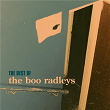 Best Of | The Boo Radleys