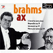 Brahms: Piano Concertos, 2 Rhapsodies, Op. 79, Intermezzos, Op. 117 & 4 Piano Pieces, Op. 119 | Emanuel Ax