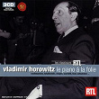 Horowitz - Le Piano en folie | Vladimir Horowitz
