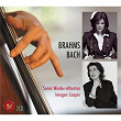 Brahms - Bach | Sonia Wieder-atherton