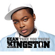 Take You There | Sean Kingston