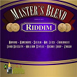 Master's Blend Riddim | Farenheit