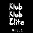 Klub Klub Elite, Vol. 1 | Bloody Mary