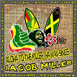 Hawaii Sings Jacob Miller | Irie Love