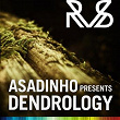 Asadinho Presents Dendrology | Lana Del Rey