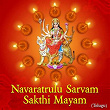 Navaratrulu Sarvam Sakthi Mayam (Telugu) | Ramu