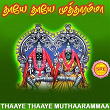 Thaaye Thaaye Mutharammaa | Shanmukha Vel